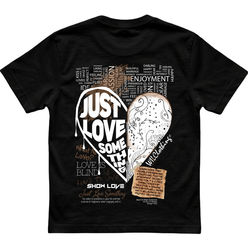 Just Love Something - Unisex Classic Fit